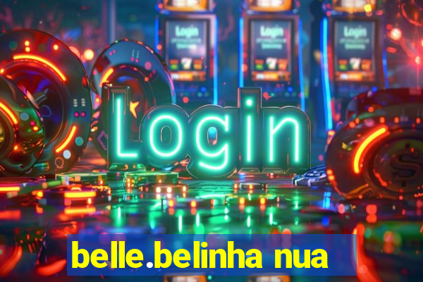 belle.belinha nua